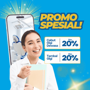 Promo Tambal Gigi & Cabut Gigi 20%